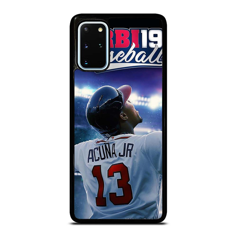 ACUNA JR 13 ATLANTA BRAVES  Samsung Galaxy S20 Plus Case Cover