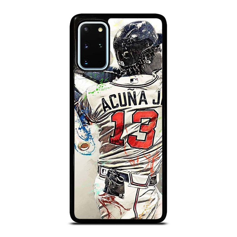 ATLANTA BRAVES ACUNA JR 13 BASEBALL Samsung Galaxy S20 Plus Case Cover