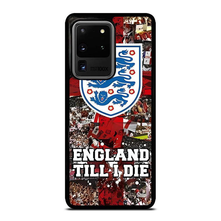 ENGLAND TILL I DIED THREE LIONS Samsung Galaxy S20 Ultra Case Cover