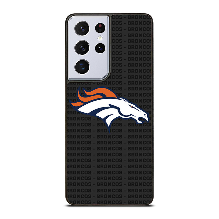 DENVER BRONCOS FOOTBALL TEXT Samsung Galaxy S21 Ultra Case Cover