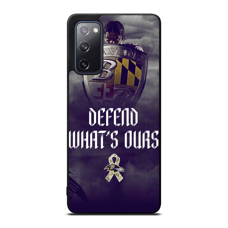 BALTIMORE RAVENS DEFEND WHATS OURS Samsung Galaxy S20 FE Case Cover