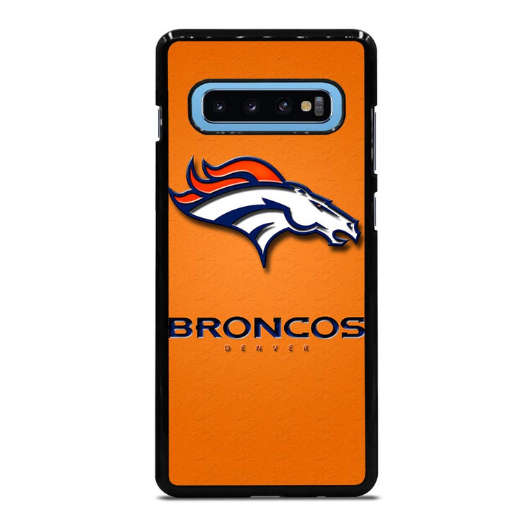 DENVER BRONCOS LOGO Samsung Galaxy S10 Plus Case Cover