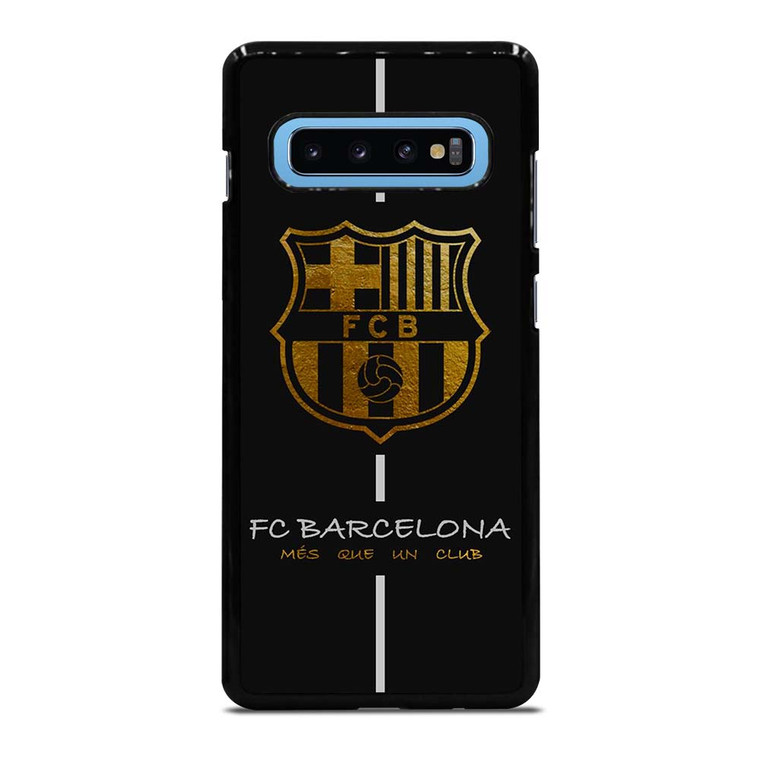 FC BARCELONA MES QUE UN CLUB GOLD Samsung Galaxy S10 Plus Case Cover