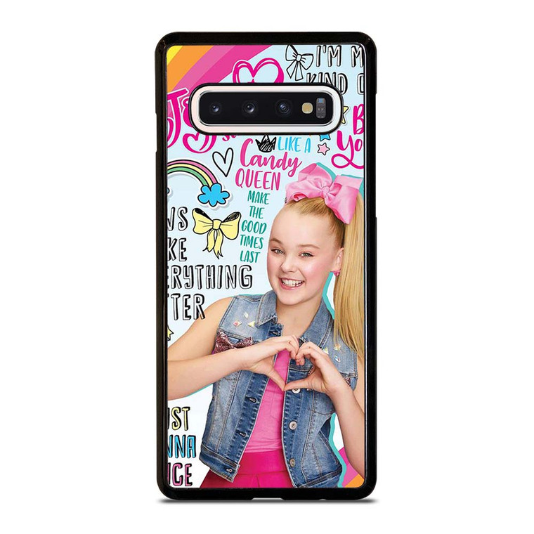 JOJO SIWA QUOTE  Samsung Galaxy S10 Case Cover