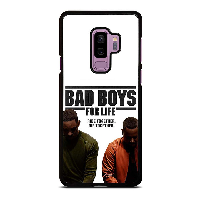 BAD BOYS FOR LIFE DIE TOGETHER Samsung Galaxy S9 Plus Case Cover