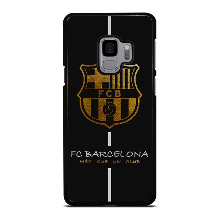 FC BARCELONA MES QUE UN CLUB GOLD Samsung Galaxy S9 Case Cover
