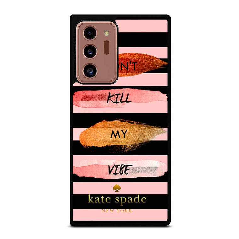 KATE SPADE DON'T KILL MY VIBE Samsung Galaxy Note 20 Ultra Case Cover