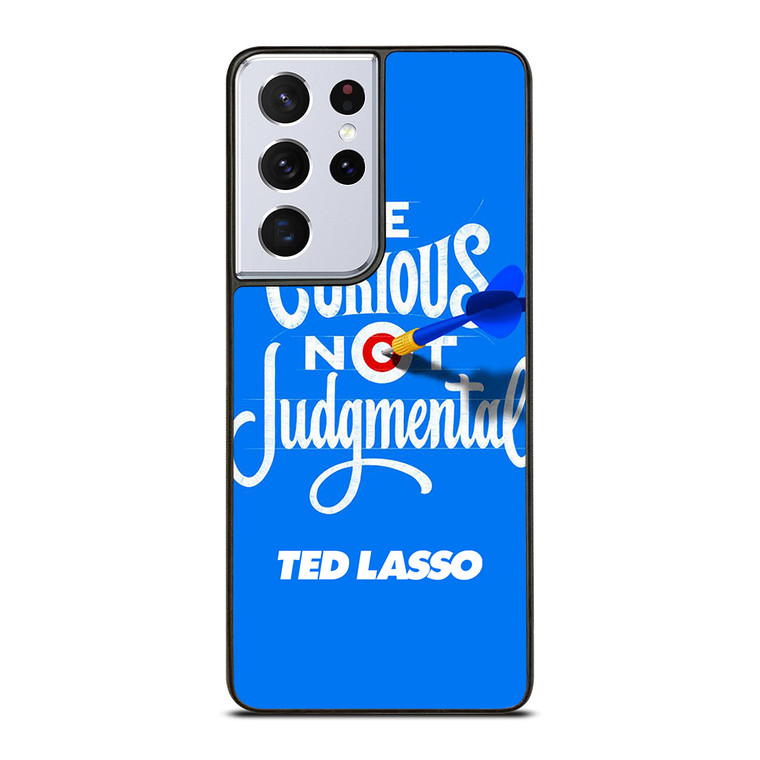 TED LASSO JASON SUDEIKIS QUOTES Samsung Galaxy S21 Ultra Case Cover