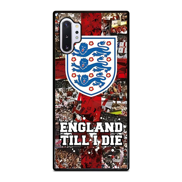 ENGLAND TILL I DIED THREE LIONS Samsung Galaxy Note 10 Plus Case Cover