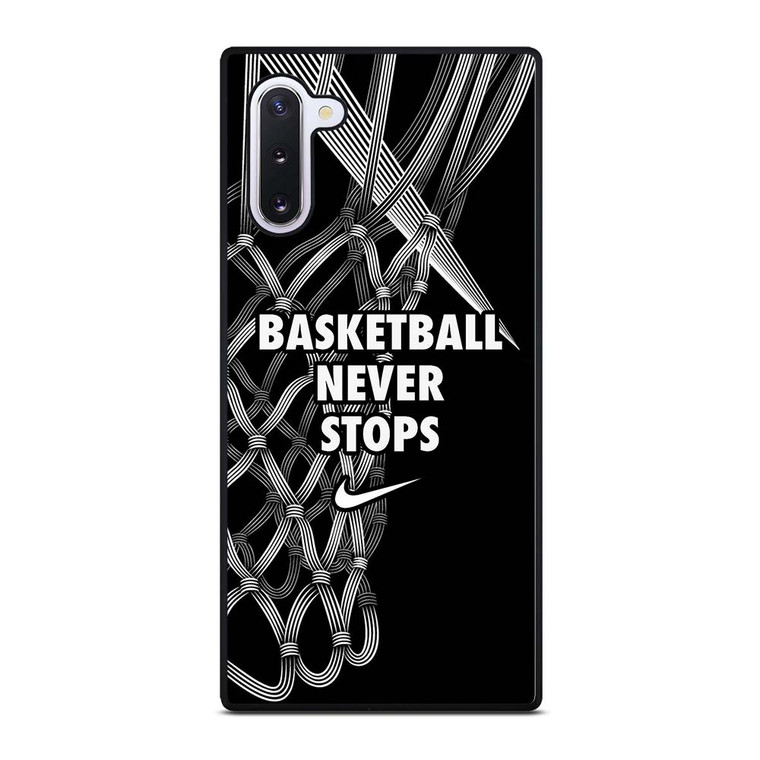 BASKETBALL NEVER STOPS LOGO Samsung Galaxy Note 10 Case Cover