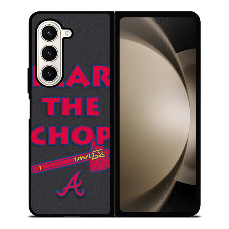 ATLANTA BRAVES FEAR THE CHOP SLOGAN Samsung Galaxy Z Fold 5 Case Cover