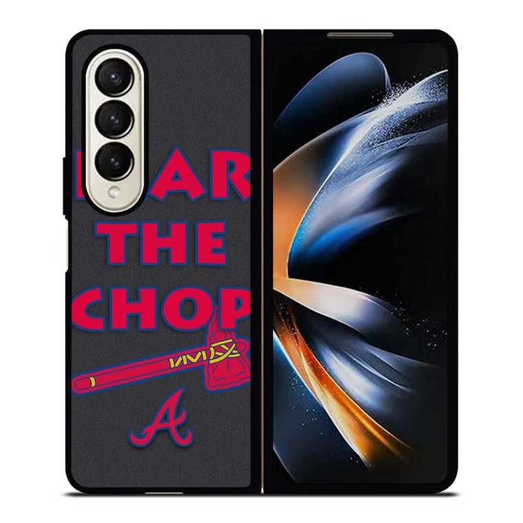 ATLANTA BRAVES FEAR THE CHOP SLOGAN Samsung Galaxy Z Fold 4 Case Cover