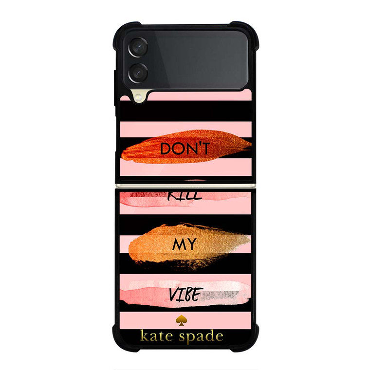 KATE SPADE DON'T KILL MY VIBE Samsung Galaxy Z Flip 3 Case Cover