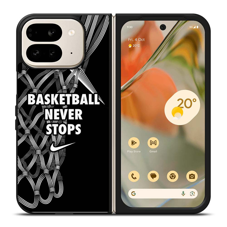 BASKETBALL NEVER STOPS LOGO Google Pixel 9 Pro Fold Case Cover