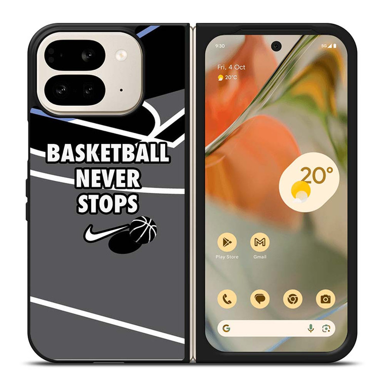 BASKETBALL NEVER STOPS NIKE LOGO Google Pixel 9 Pro Fold Case Cover BASKETBALL NEVER STOPS NIKE LOGO Google Pixel 9 Pro Fold Case Cover