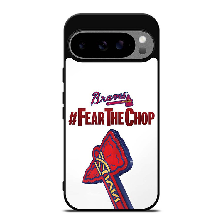 ATLANTA BRAVES FEAR CHOP SLOGAN Google Pixel 9 Pro XL Case Cover ATLANTA BRAVES FEAR CHOP SLOGAN Google Pixel 9 Pro XL Case Cover