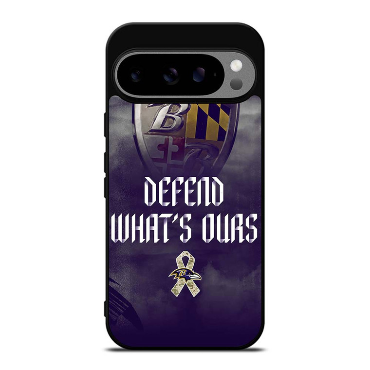 BALTIMORE RAVENS DEFEND WHATS OURS Google Pixel 9 Pro XL Case Cover