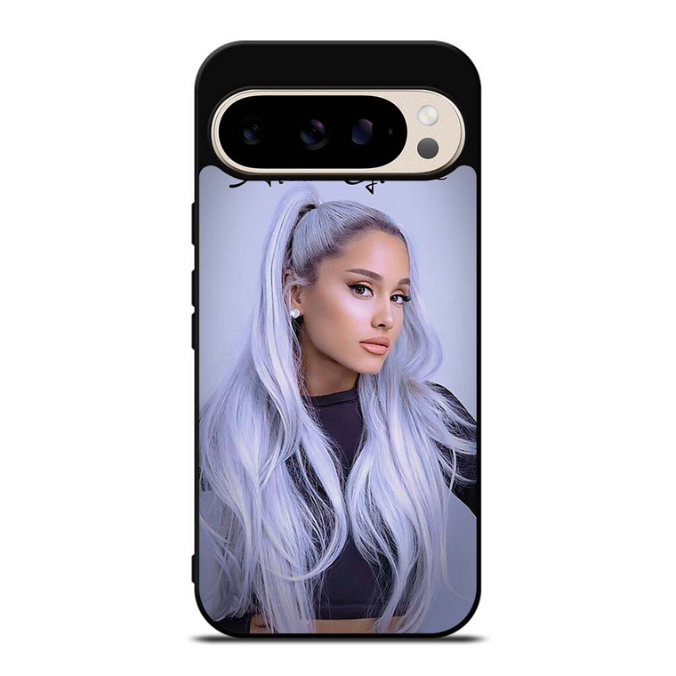 ARIANA GRANDE  Google Pixel 9 Pro Case Cover