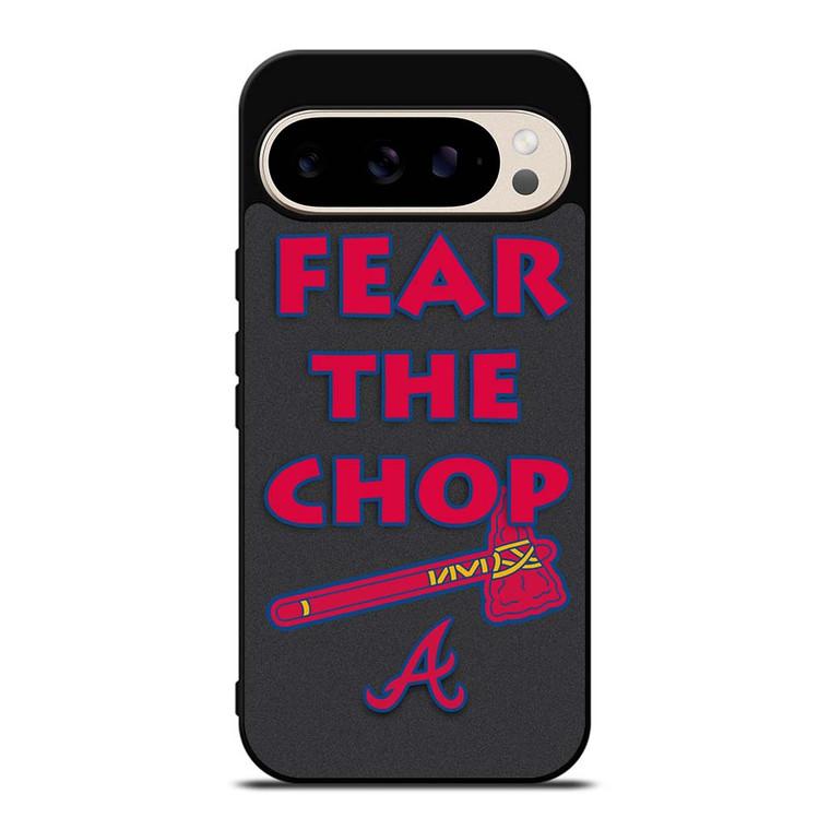 ATLANTA BRAVES FEAR THE CHOP SLOGAN Google Pixel 9 Pro Case Cover ATLANTA BRAVES FEAR THE CHOP SLOGAN Google Pixel 9 Pro Case Cover