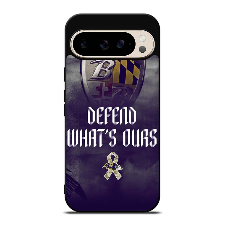 BALTIMORE RAVENS DEFEND WHATS OURS Google Pixel 9 Pro Case Cover