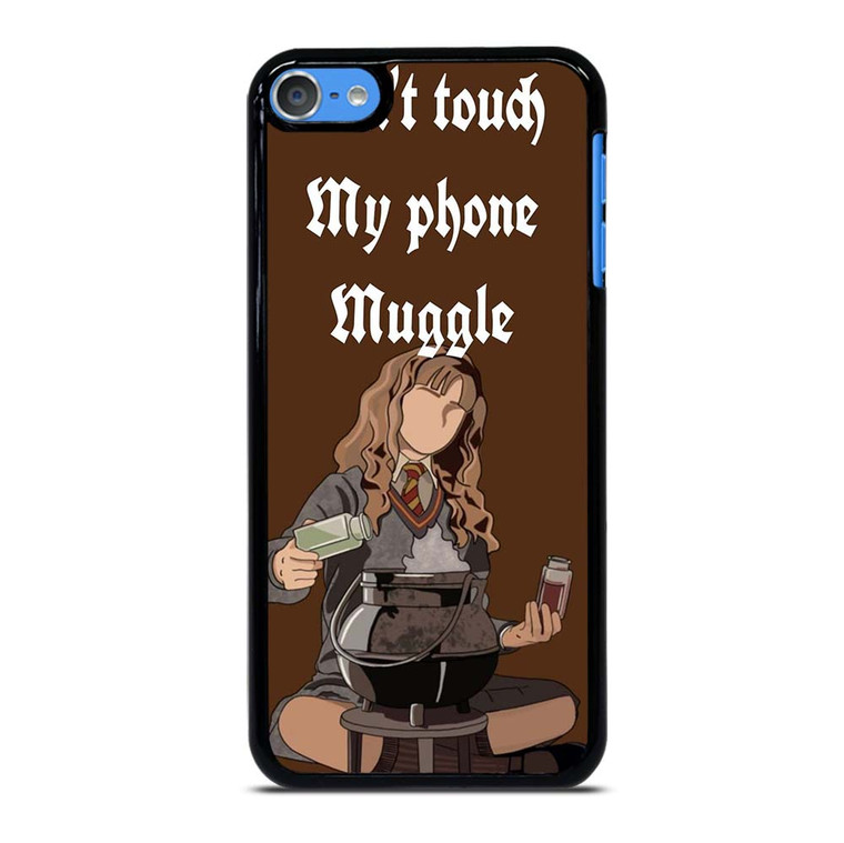 HERMIONE HARRY POTTER DONT TOUCH MY PHONE iPod Touch 7 Case Cover