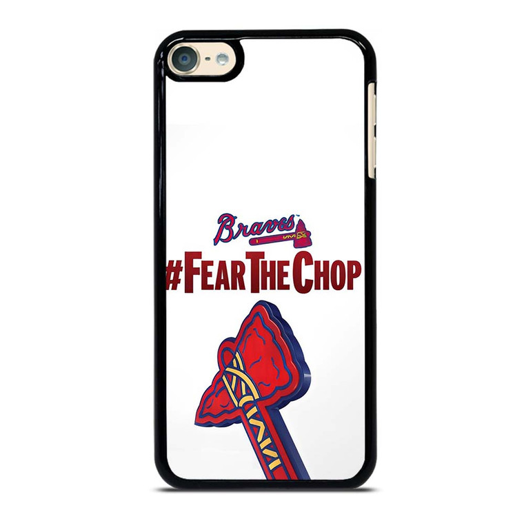 ATLANTA BRAVES FEAR CHOP SLOGAN iPod Touch 6 Case Cover