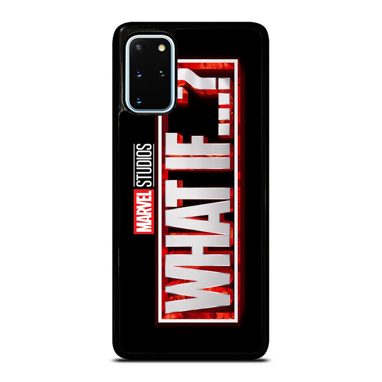 MARVEL WHAT IF MOVIES LOGO Samsung Galaxy S20 Plus Case Cover