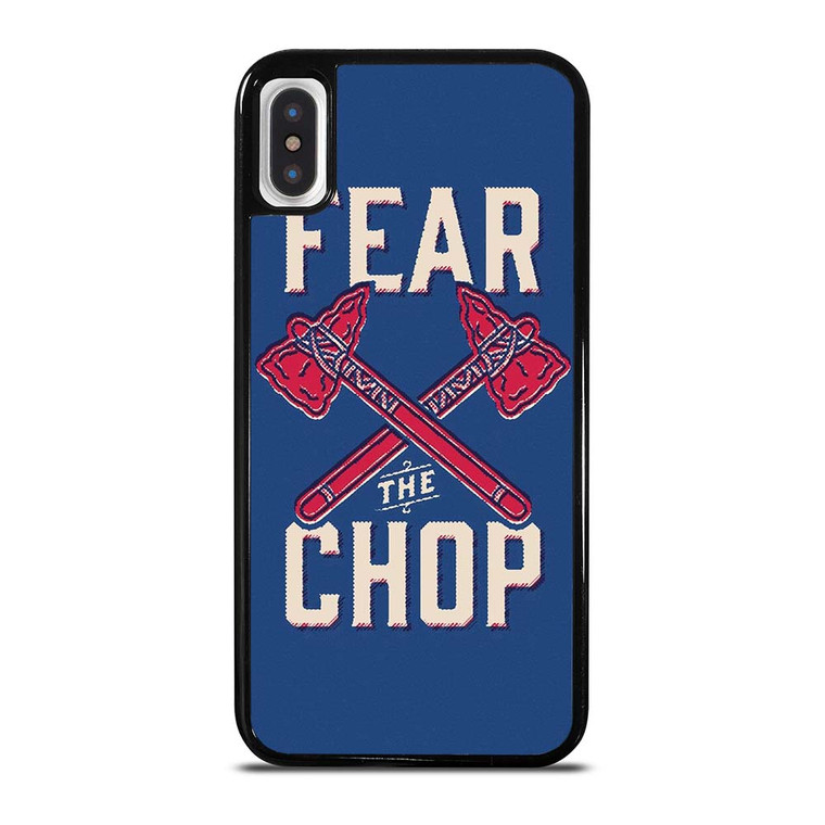 ATLANTA BRAVES FEAR THE CHOP iPhone X / XS Case Cover