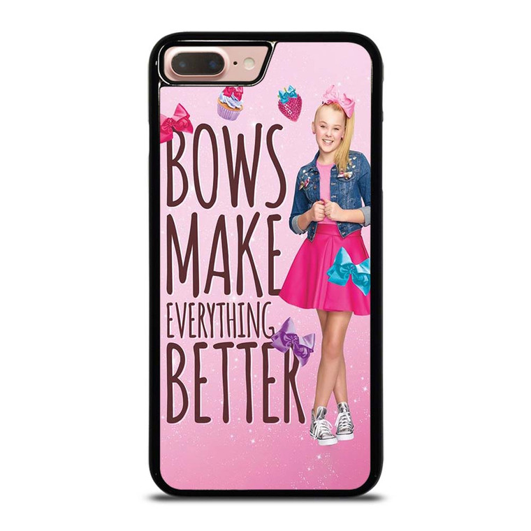 JOJO SIWA BOWS MAKE EVERYTHING BETTER iPhone 7 / 8 Plus Case Cover
