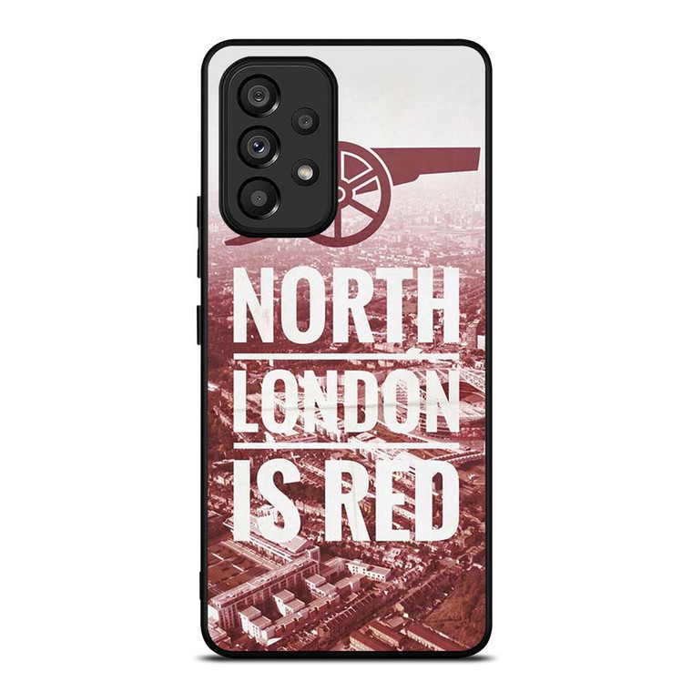 ARSENAL NORTH LONDON IS RED Samsung Galaxy A53 Case Cover ARSENAL NORTH LONDON IS RED Samsung Galaxy A53 Case Cover