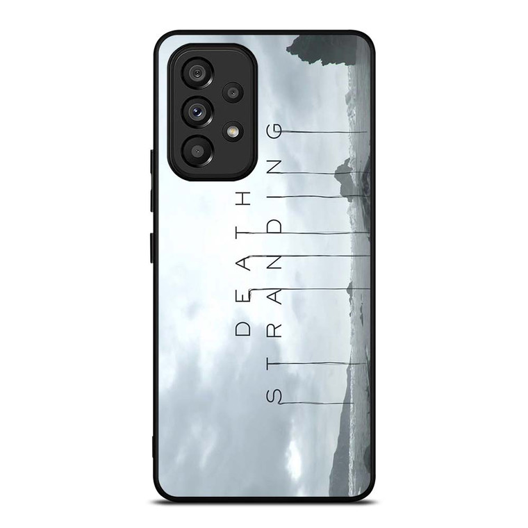 DEATH STRANDING GAMES LOGO Samsung Galaxy A53 Case Cover