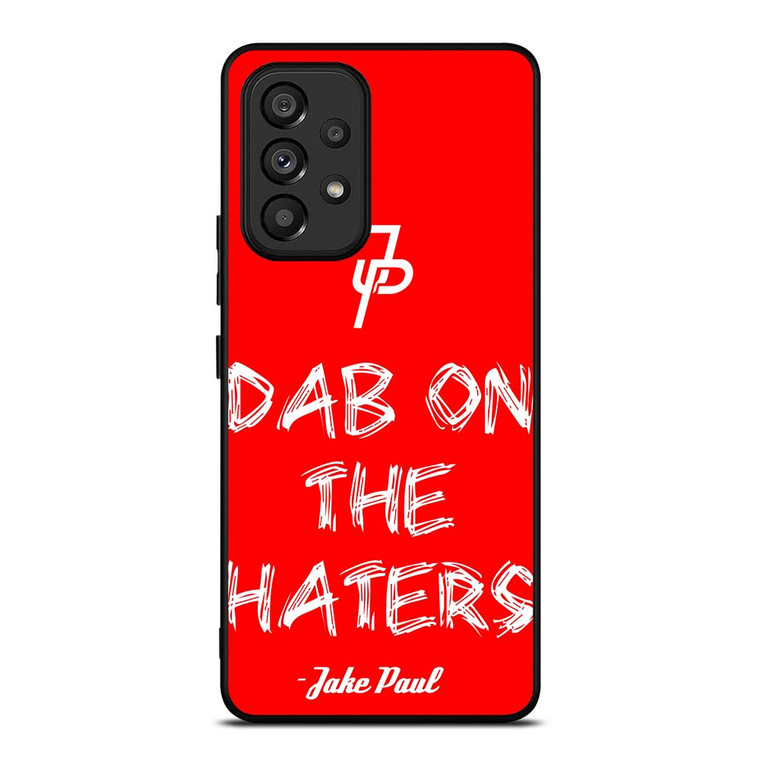 JAKE PAUL DAB ON THE HATERS JP Samsung Galaxy A53 Case Cover