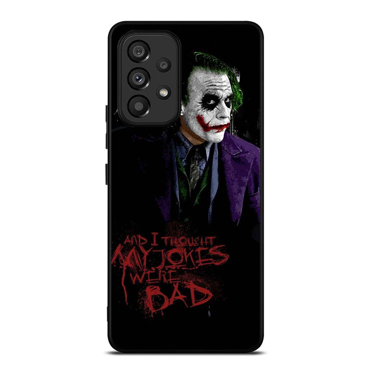 JOKER HEATH LEDGER QUOTE Samsung Galaxy A53 Case Cover