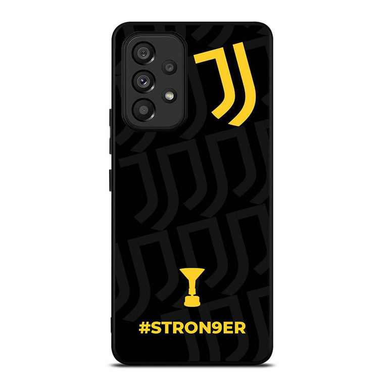 JUVENTUS FC CHAMPIONS STRONGER Samsung Galaxy A53 Case Cover