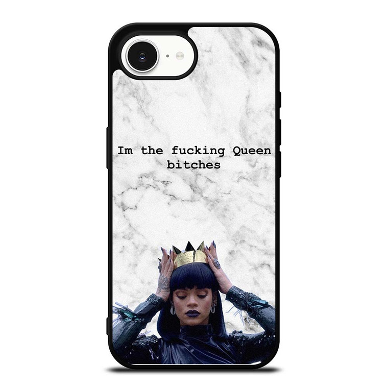 RIHANNA FUCKING QUEEN iPhone 16e Case Cover