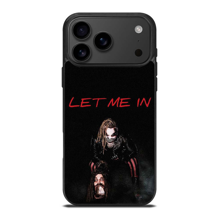 BRAY WYATT LET ME IN iPhone 17 Pro Max Case Cover