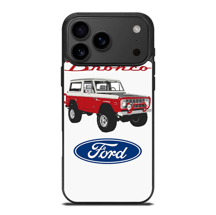 FORD BRONCO CLASSIC iPhone 17 Pro Max Case Cover