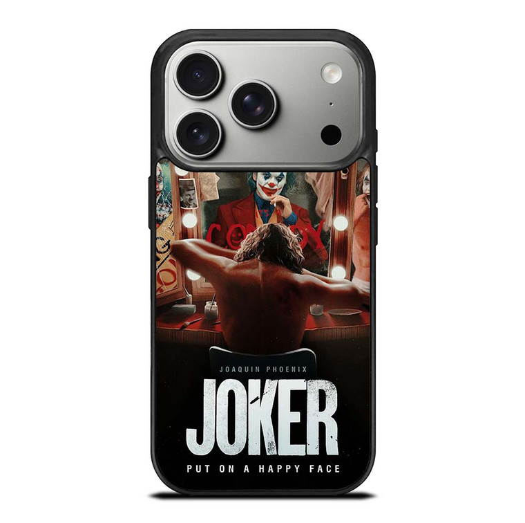 JOKER JOAQUIN PHOENIX PUT ON A HAPPY FACE 2 iPhone 17 Pro Case Cover