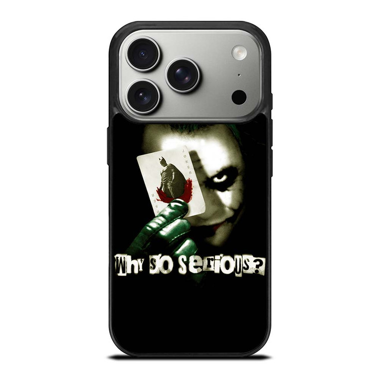 JOKER WHY SO SERIOUS iPhone 17 Pro Case Cover