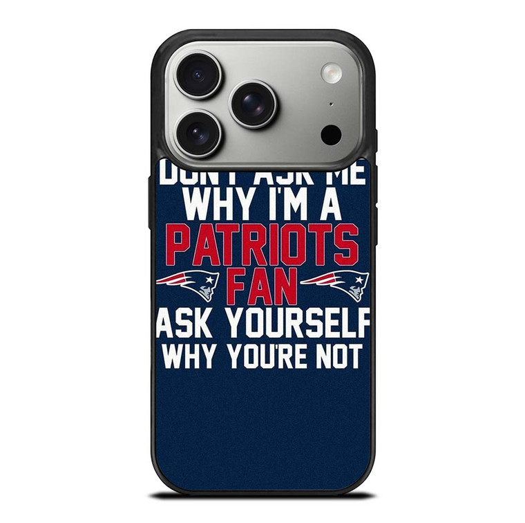 NEW ENGLAND PATRIOTS FANS iPhone 17 Pro Case Cover