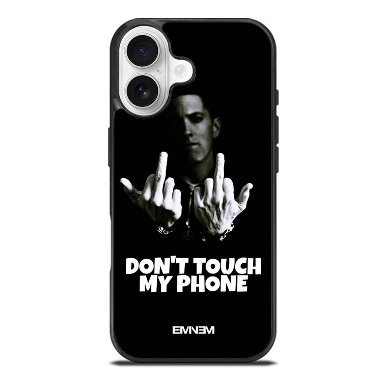 EMINEM DONT TOUCH MY PHONE iPhone 17 Case Cover