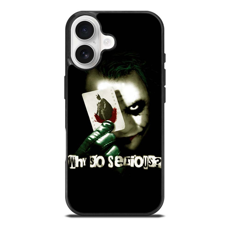 JOKER WHY SO SERIOUS iPhone 17 Case Cover