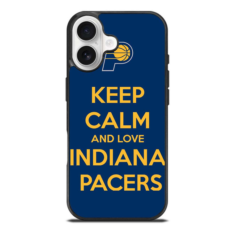 KEEP CALM AND LOVE INDIANA PACERS iPhone 17 Case Cover