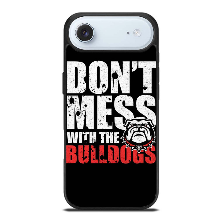 DONT MESS WITH GEORGIA BULLDOGS iPhone Air Case Cover