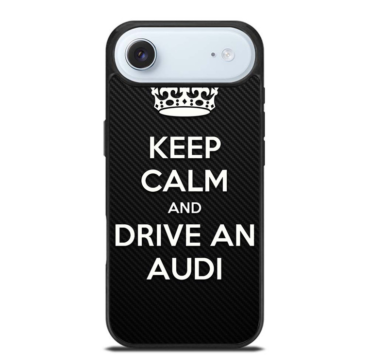 KEEP CALM AND DRIVE AUDI CARBON iPhone Air Case Cover