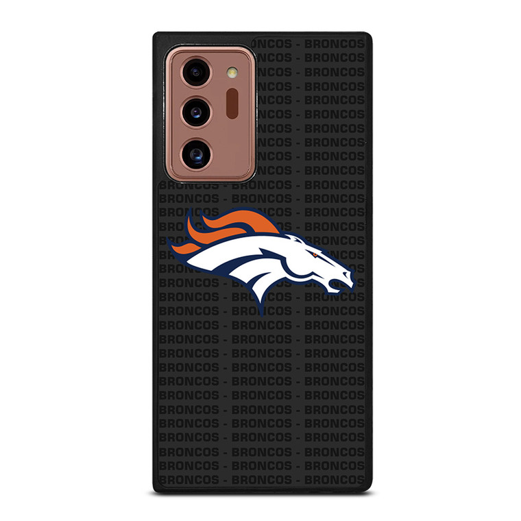 DENVER BRONCOS FOOTBALL TEXT Samsung Galaxy Note 20 Ultra Case Cover
