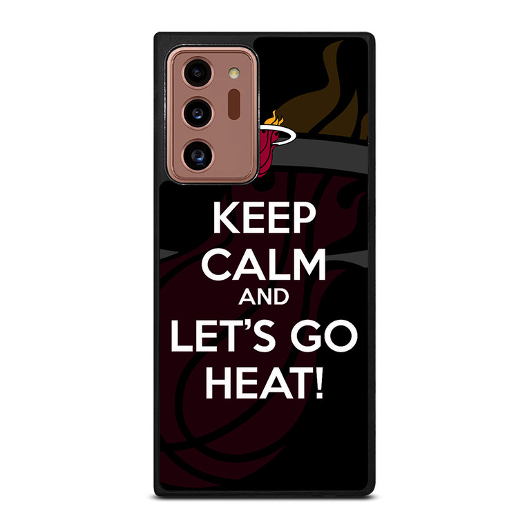KEEP CALM AND GO MIAMI HEAT Samsung Galaxy Note 20 Ultra Case Cover