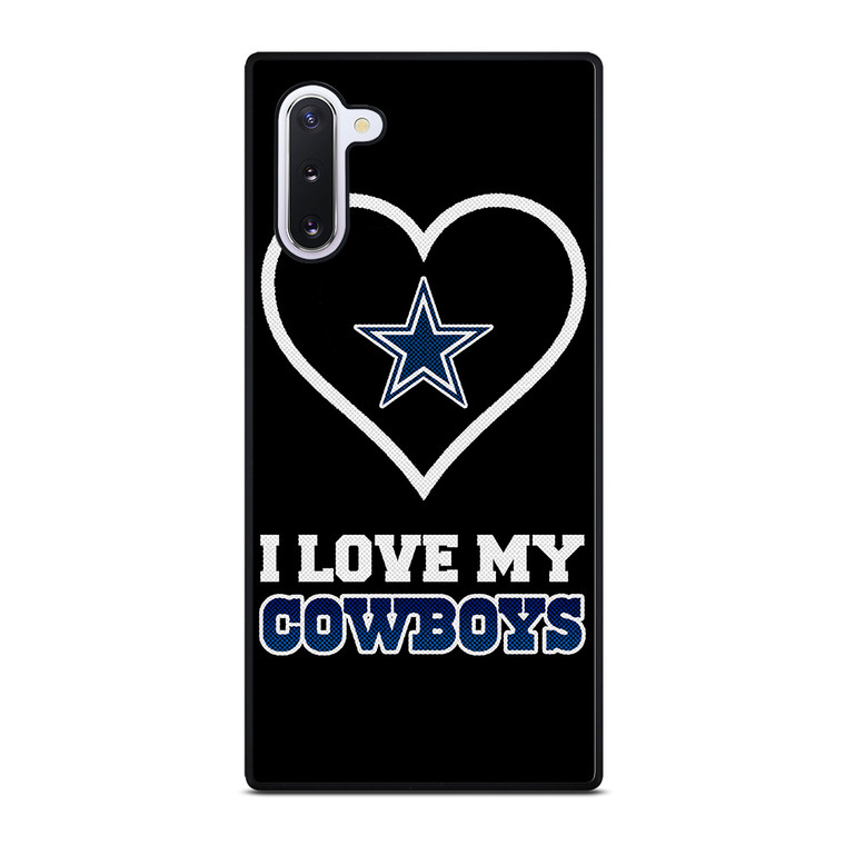 I LOVE MY DALLAS COWBOYS FOOTBALL NFL Samsung Galaxy Note 10 Case Cover