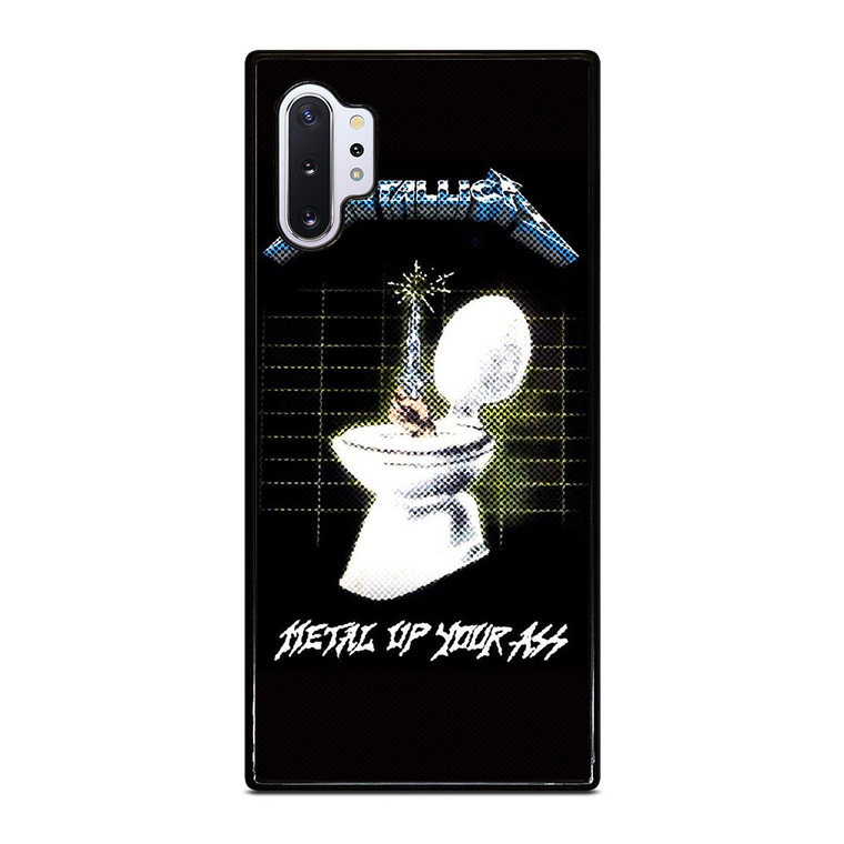 METALLICA ROCK BAND METAL UP YOUR ASS Samsung Galaxy Note 10 Plus Case Cover