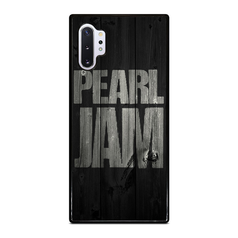 PEARL JAM ROCK BAND WOODEN LOGO Samsung Galaxy Note 10 Plus Case Cover